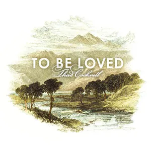 To be loved